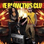 DJ Juicy M и Н.П. Герик Горилла - We Blow This Club