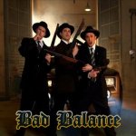Bad Balance - World Wide