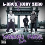 L-Brus и Koby Zero - Monkey Punch