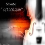 ShtorM - Rythmique