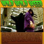 Loc - Wild Wild Weed