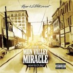 Mayo and B. White - The Mon Valley Miracle