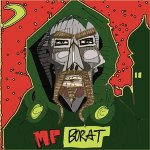 MF Borat - The Mask And The Moustache [EP]