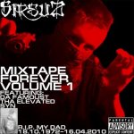 SireuZ - Mixtape Forever Vol. 1