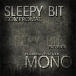Sleepy Bit - Mono