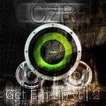 CzR - Get Em Up vol. 2