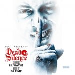Lil Wayne - Dead Silence