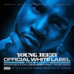 Young Jeezy - Official White Label: Blue Edition
