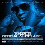 Yo Gotti - Official White Label: Blue Edition