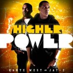 Kanye West and Jay-Z - Higher Power
