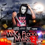 Waka Flocka Flame - Waka Flocka Myers 2