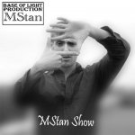 MStan - MStan Show