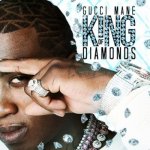 Gucci Mane - King Of Diamonds