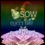 Sow - Gucci Day