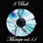 3'Bull - Mixtape vol. 1.1