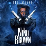 Lil Wayne - The Nino Brown
