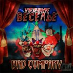 Bad Company - Мрачное веселье [EP]