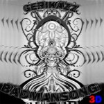 Gerikazz - BadManSong Vol. 3