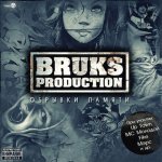 Bruks Production - Обрывки памяти