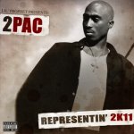 2Pac - Representin' 2K11
