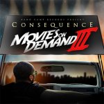 Consequence - Movies On Demand 3