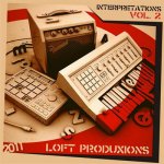 Loft Produxions - Interpretations Vol. 2