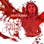 Waka Flocka Flame - The Red Tails
