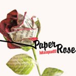 lukasquad17 - Paper Rose