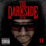 Fat Joe - The Darkside Vol. 2