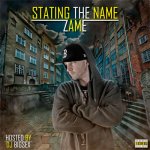 Zame - Stating The Name