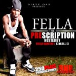 Fella - The Prescription