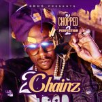 2 Chainz - 2 Chainz (chopped To Perfection)