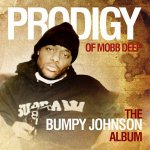 Prodigy (Mobb Deep) - The Bumpy Johnson Album