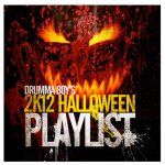 Drumma Boy - 2K12 Halloween Playlist