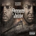 Freeway, The Jacka - Highway Robbery