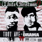 Troy Ave - White Christmas 2