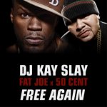 50 Cent, Fat Joe - Free Again