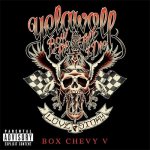 Yelawolf - Box Chevy V