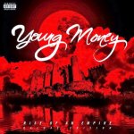 Young Money - Rise Of An Empire (Pre-Ordered Singles iTunes)