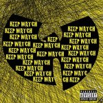 Wu-Tang Clan, Nathaniel - Keep Watch