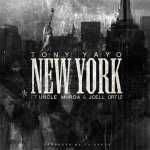 Tony Yayo, Uncle Murda, Joell Ortiz - New York