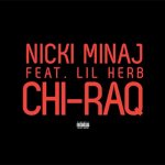 Nicki Minaj, Lil Herb - Chi-Raq