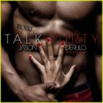 Jason Derulo - Talk Dirty EP