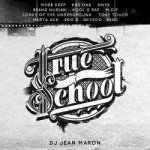 DJ Jean Maron - True School (iTunes)