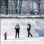 Atmosphere - Southsiders (Deluxe Edition)
