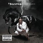 Twista - The Dark Horse (Pre-Order Singles)