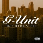 G-Unit - Back To The Streets (iTunes)