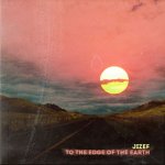 Jizef - To The Edge Of The Earth
