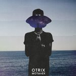 Otrix - Мотылёк