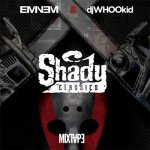 Eminem - Eminem Vs. DJ Whoo Kid: Shady Classics